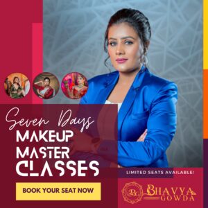 PROFESSIONAL 7 DAYS MAKEUP MASTER CLASS | BHAVYA GOWDA MAKEUP STUDIO